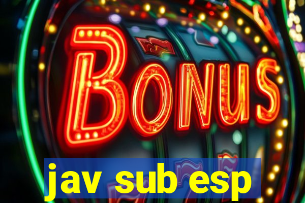 jav sub esp